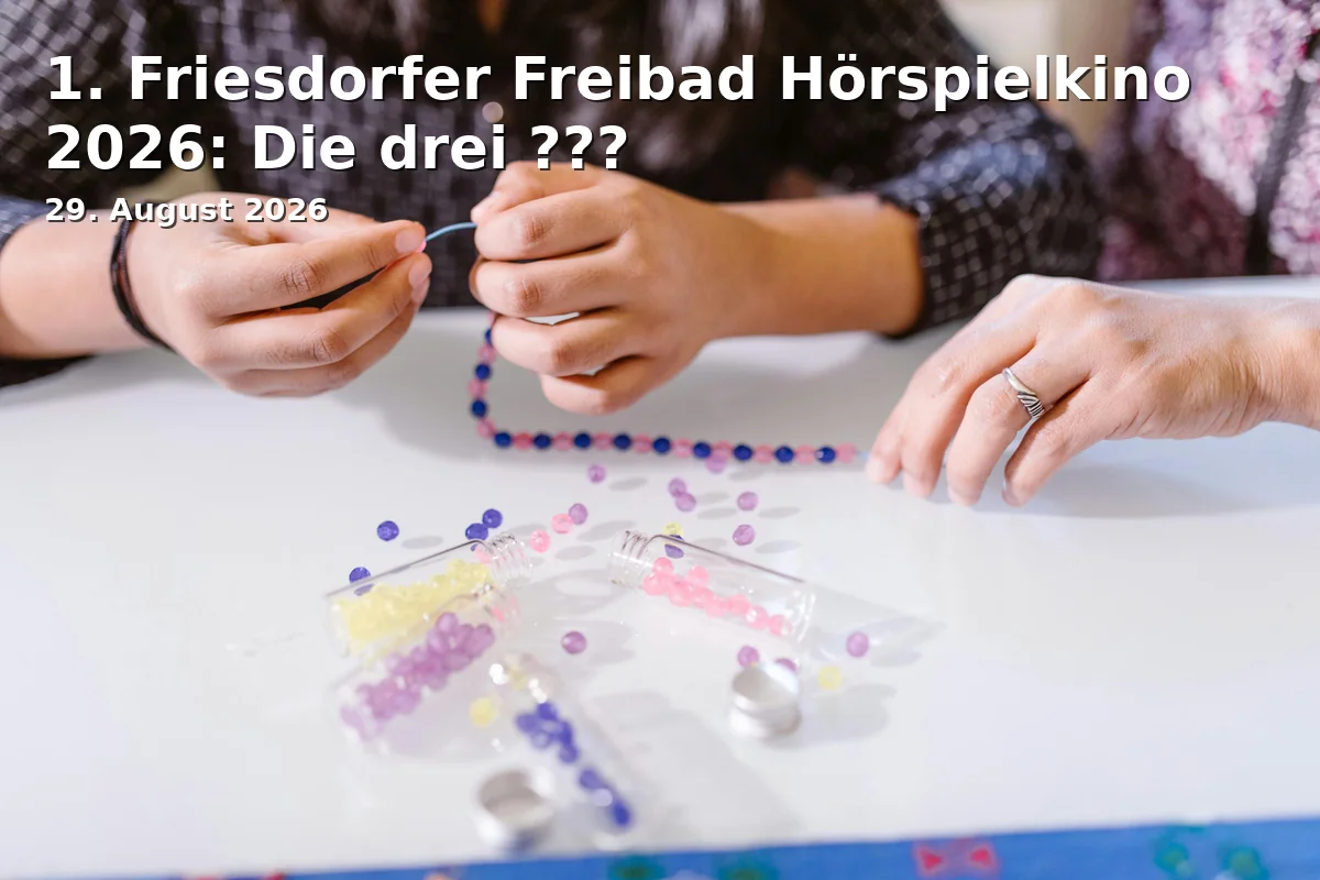 Event: 1. Friesdorfer Freibad Audio Play Cinema 2026: The Three ???