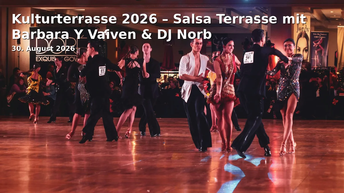 Cultural Terrace 2026 – Salsa Terrace with Barbara Y Vaiven & DJ Norb