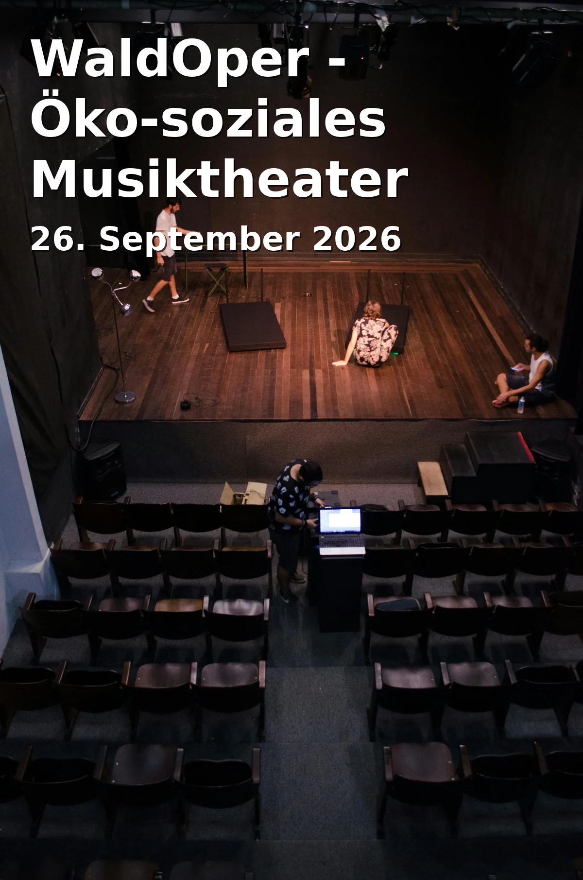 Event: WaldOper - Öko-soziales Musiktheater