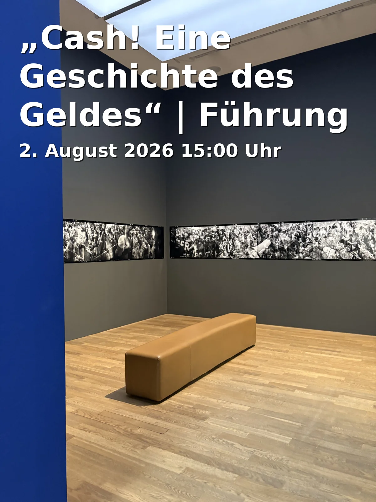 Event: "Cash! A History of Money" | Tour in Kultur- und Stadthistorisches Museum, Johannes-Corputius-Platz 1, 47051 Duisburg on 2. August 2026