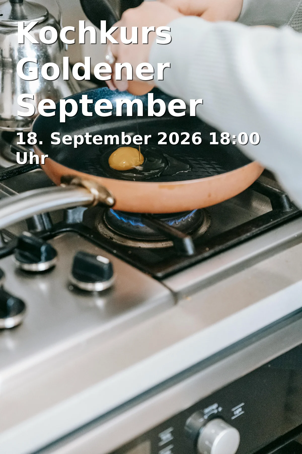 Event: Cooking Class Golden September in Seiboldsdorfer Mühle, Seiboldsdorfer Mühle 7, 83278 Traunstein on 18. September 2026