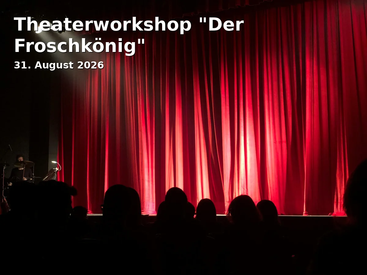 Event: Theaterworkshop "Der Froschkönig"