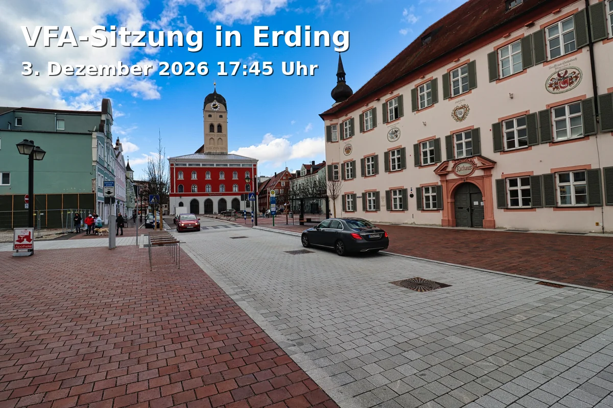 Event: VFA Meeting in Erding in Rathaus, Sitzungssaal, Landshuter Straße 1, 85435 Erding on 3. December 2026