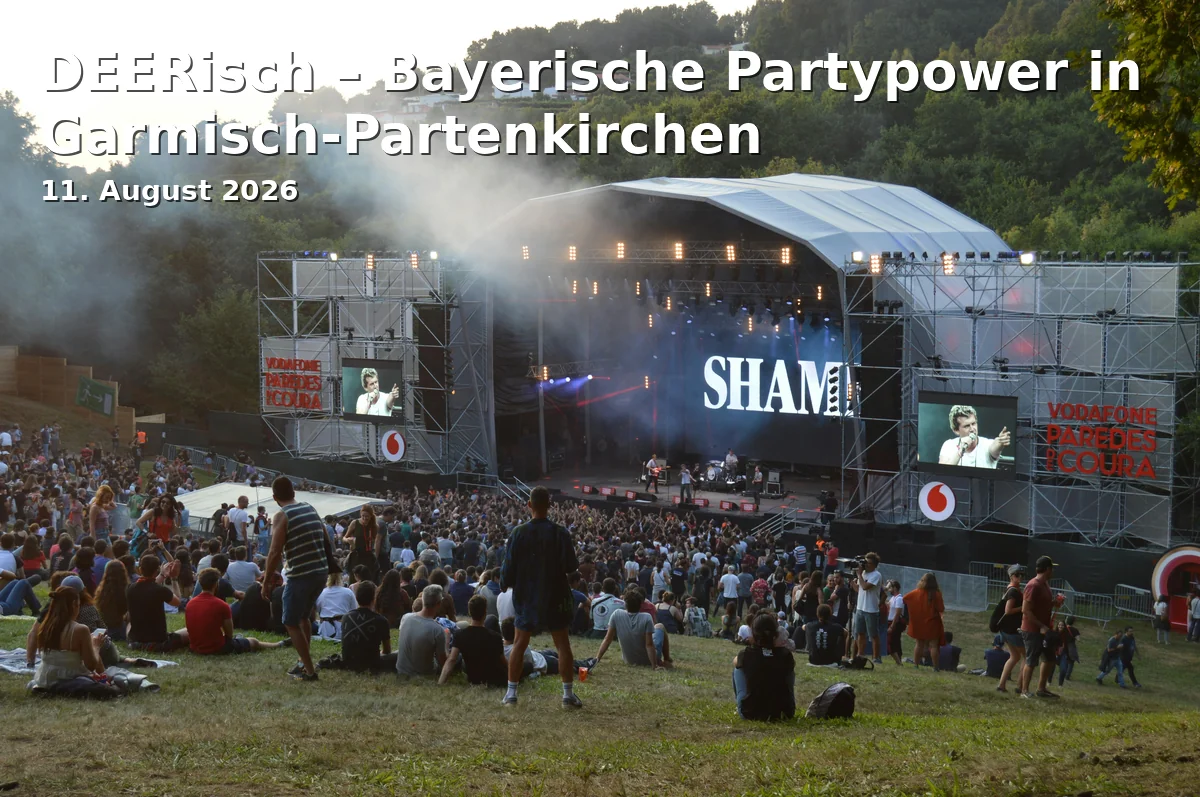 Event: DEERisch – Bavarian Party Power in Garmisch-Partenkirchen in Stadthalle Garmisch-Partenkirchen, Hauptstr. 1, 82467 Garmisch-Partenkirchen on 11. August 2026