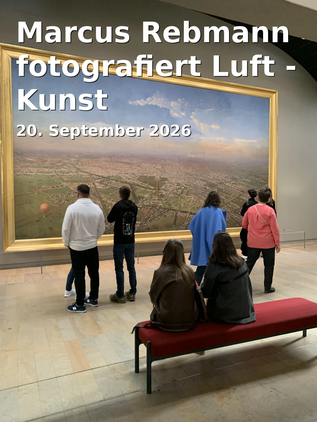 Event: Marcus Rebmann fotografiert Luft - Kunst
