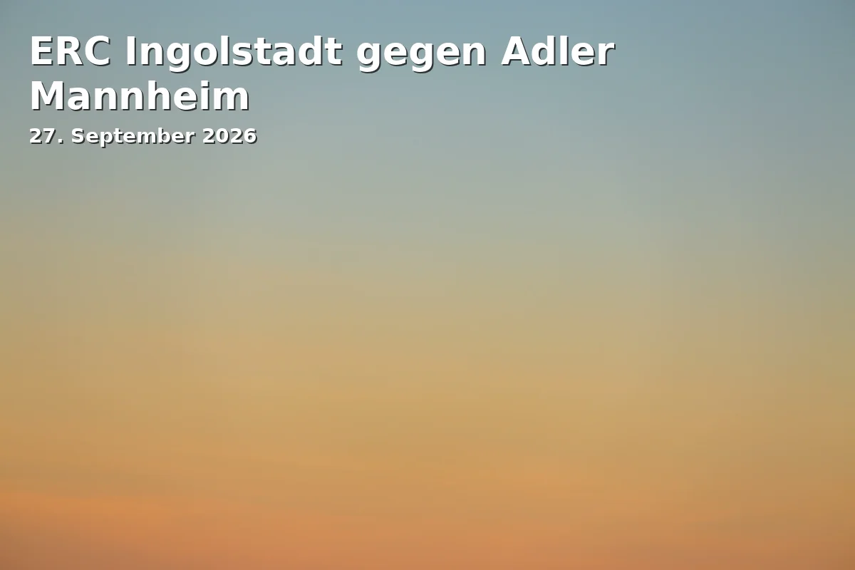 Event: ERC Ingolstadt vs. Adler Mannheim in SATURN-Arena, Am Westpark 1, 85057 Ingolstadt on 27. September 2026