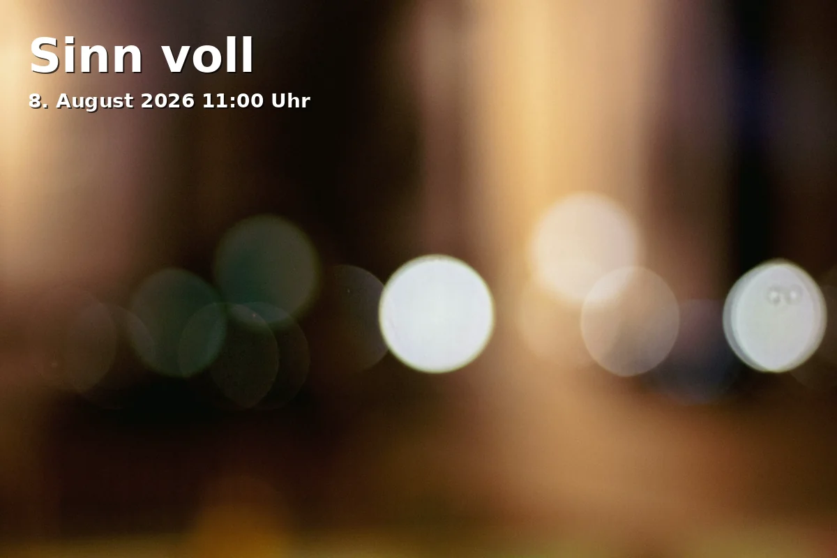 Event: Sinn voll in Wohl + Fühlen Galerie, Obere Hauptstraße 26, 85354 Freising on 8. August 2026