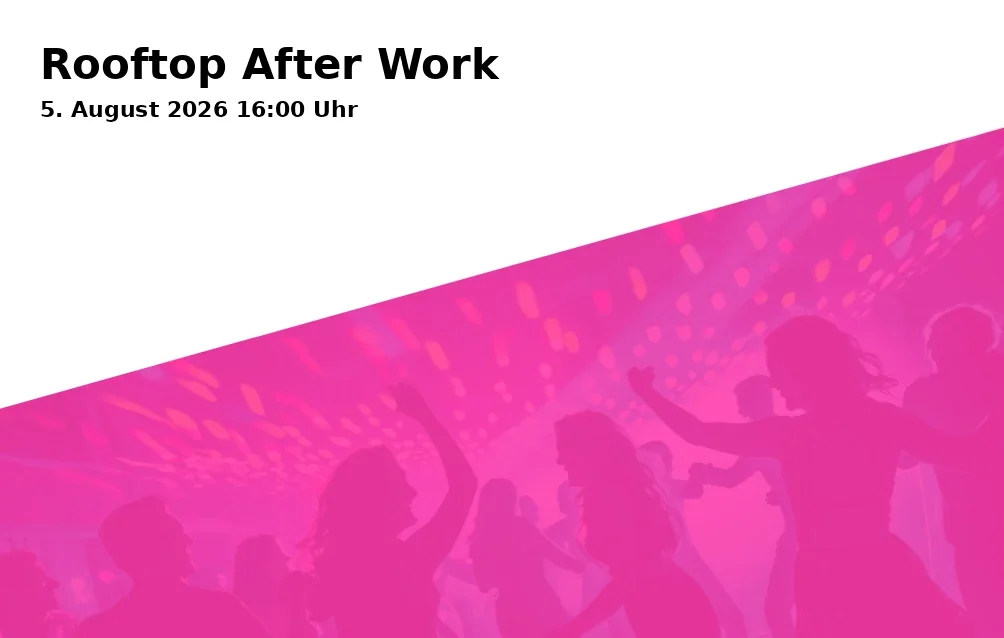 Event: Rooftop After Work in Haas-Säle, Obere Sandstraße 7, 96049 Bamberg on 5. August 2026
