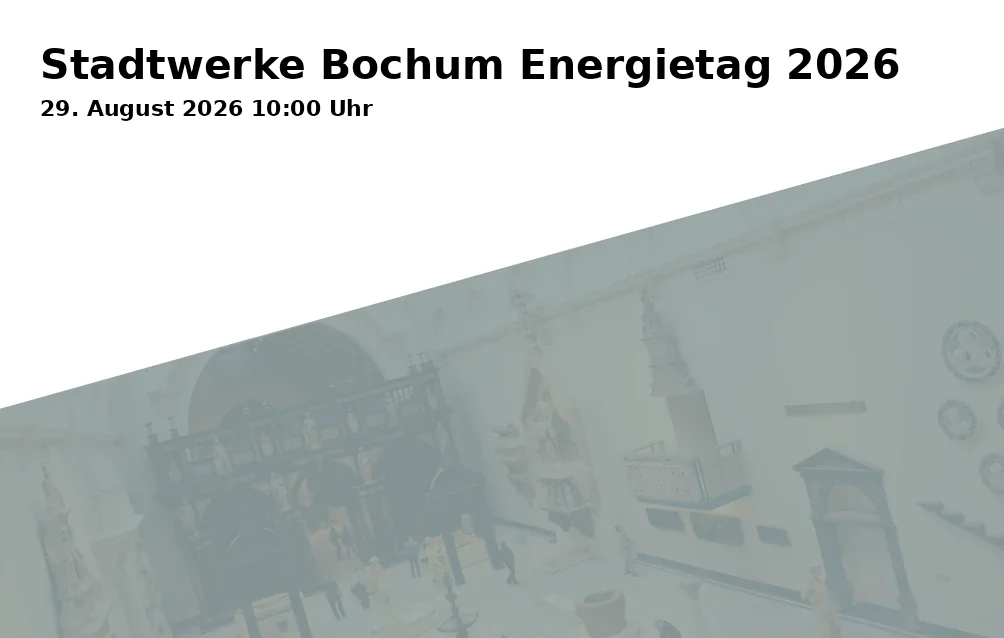 Event: Municipal Utilities Bochum Energy Day 2026 in Atrium am Ostring, Ostring 28, 44787 Bochum on 29. August 2026
