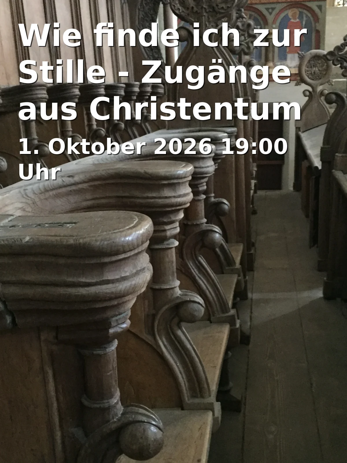Event: Wie finde ich zur Stille - Zugänge aus Christentum und Zen-Buddhismus
