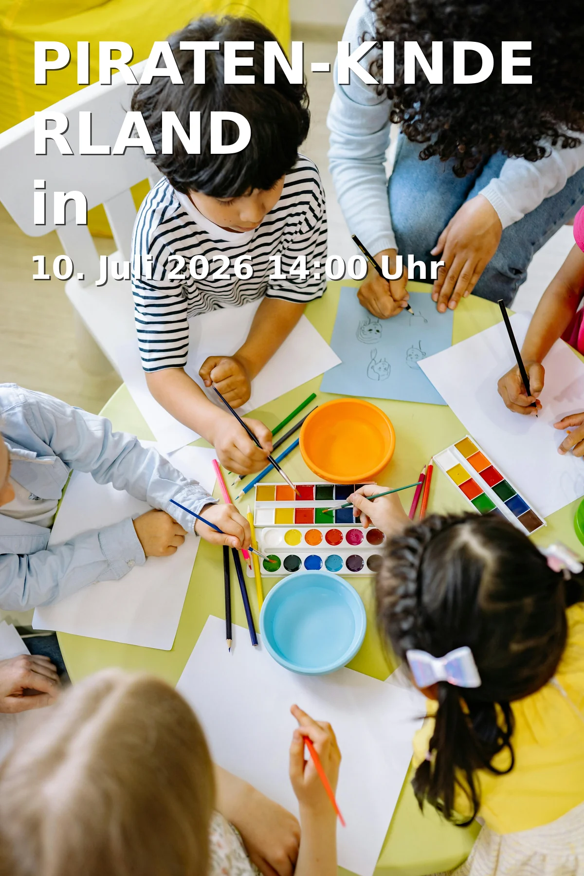 Event: PIRATEN-KINDERLAND in Braunschweig-Melverode in Festplatz Melverode, Glogaustraße, 38124 Braunschweig on 10. Juli 2026