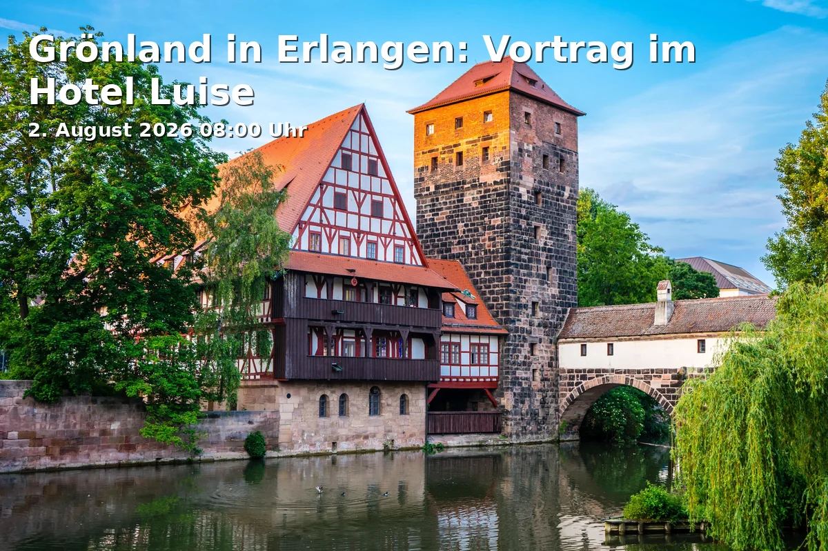 Greenland in Erlangen: Lecture at Hotel Luise