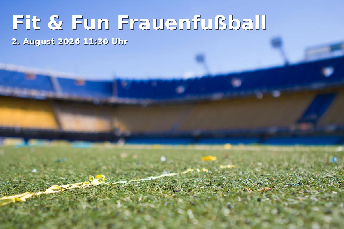 Event: Fit & Fun Frauenfußball in Kurt-Schumacher-Straße 11, 91052 Erlangen, Deutschland on 2. August 2026