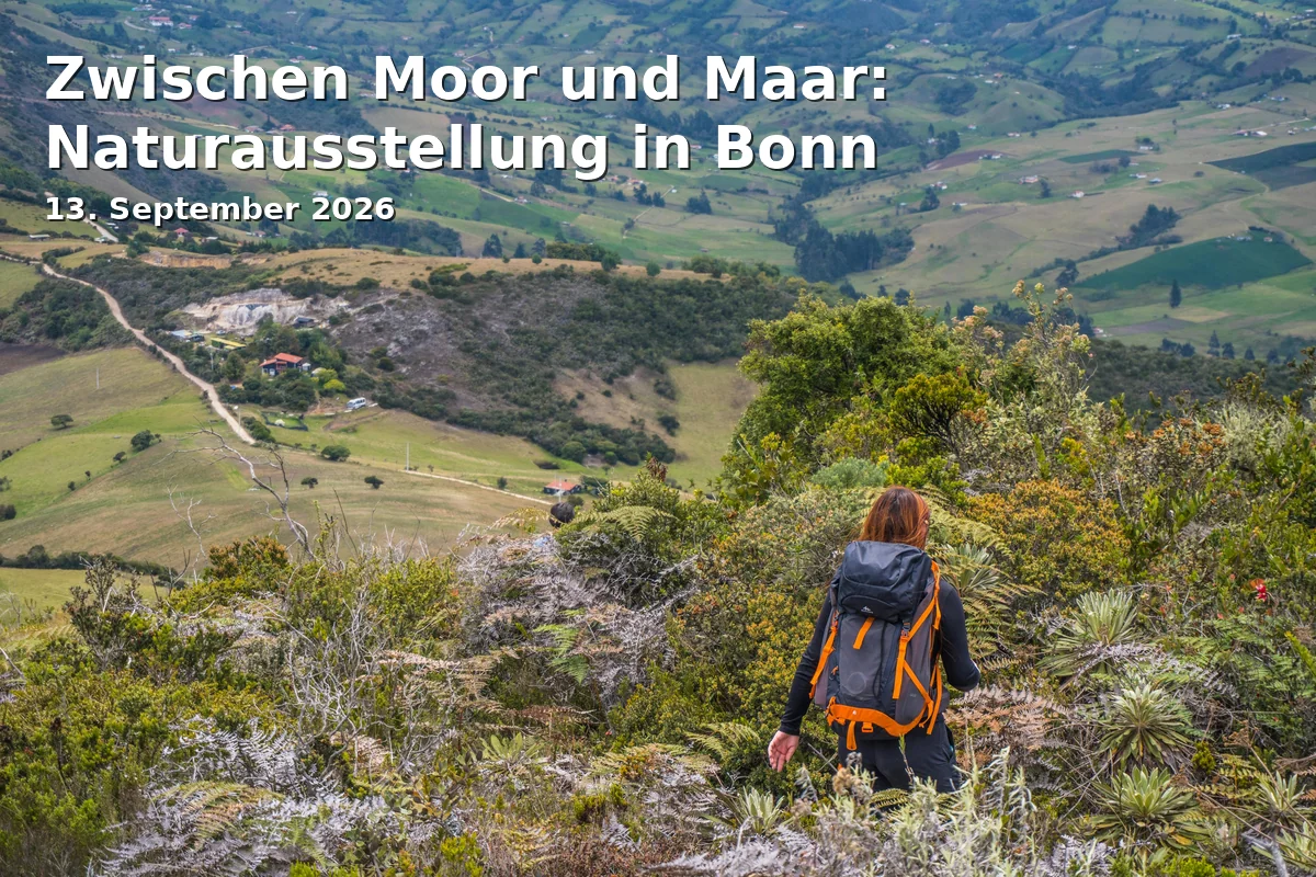 Event: Between Bog and Maar: Nature Exhibition in Bonn in Museum Koenig Bonn, Adenauerallee 160, Bonn on 13. September 2026