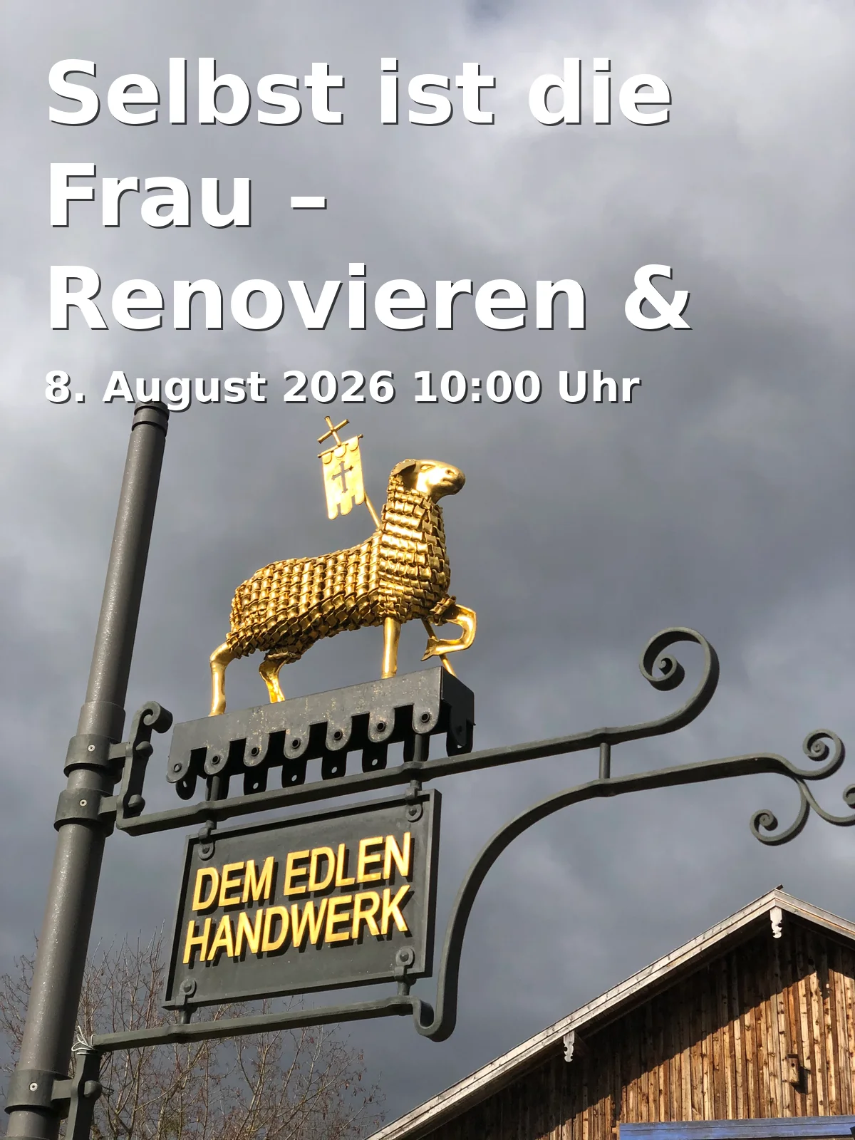 Event: Selbst ist die Frau – Renovieren & Gestalten in makerspace Braunschweig, Hamburger Str. 49, 38114 Braunschweig on 8. August 2026