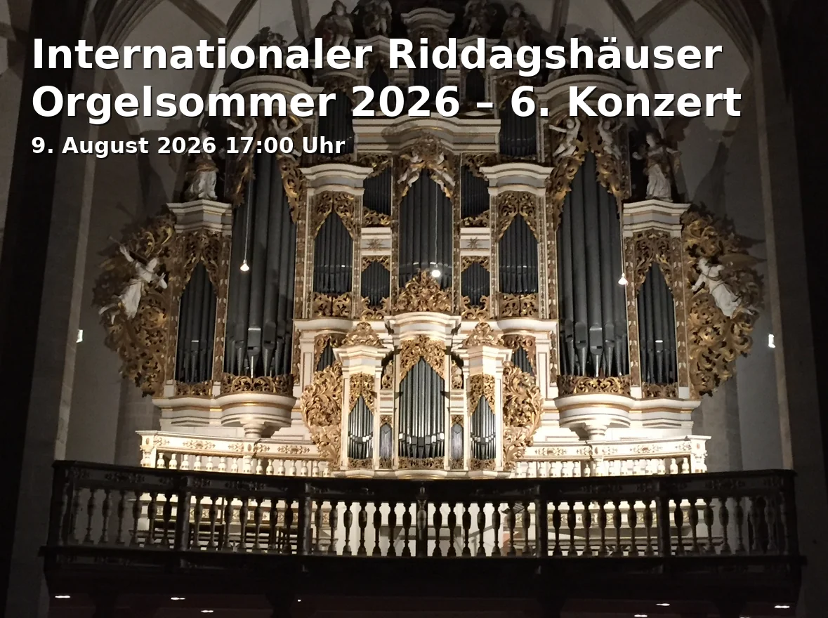 Event: Internationaler Riddagshäuser Orgelsommer 2026 – 6. Konzert in Klosterkirche St. Maria Riddagshausen, Klostergang 57, 38104, Braunschweig on 9. August 2026