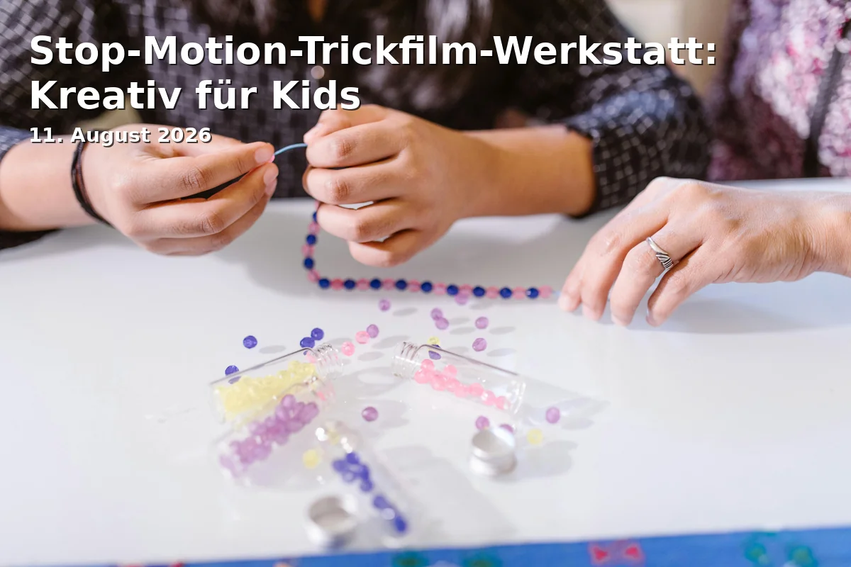 Event: Stop-Motion Animation Workshop: Creative for Kids in Kinderbibliothek/Kreativschmiede, Zentralbibliothek, Konrad-Adenauer-Platz 1, 40210 Düsseldorf on 11. August 2026