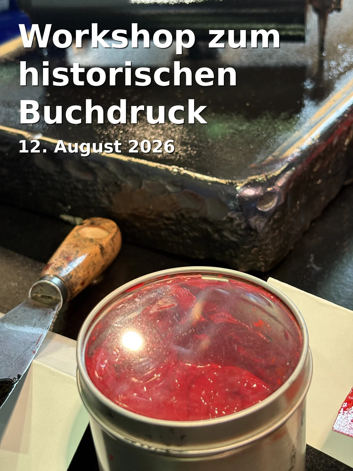 Workshop on Historical Book Printing