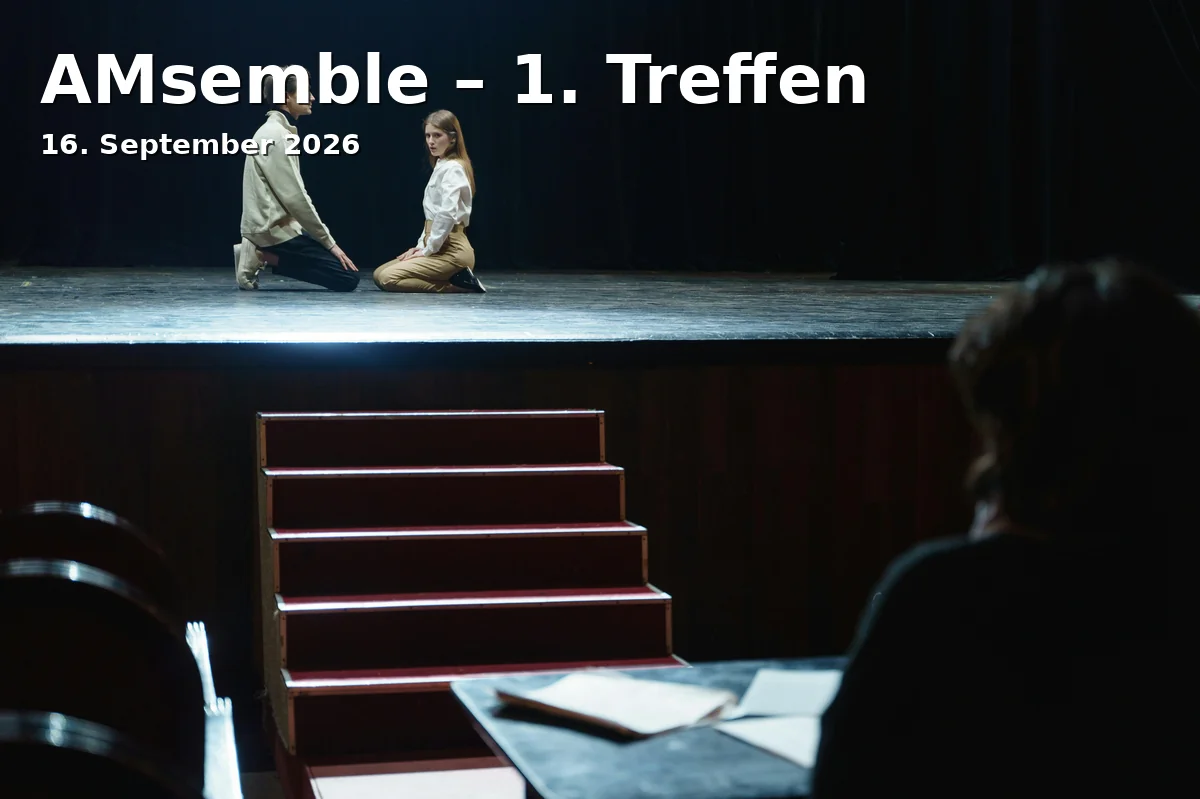 Event: AMsemble – 1. Treffen