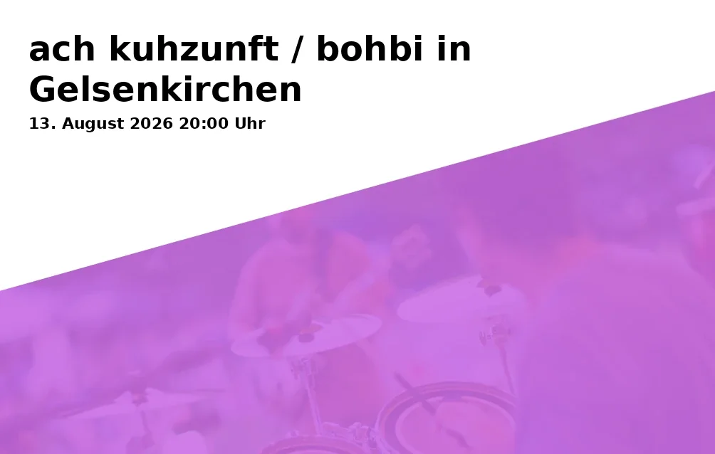 ach kuhzunft / bohbi in Gelsenkirchen