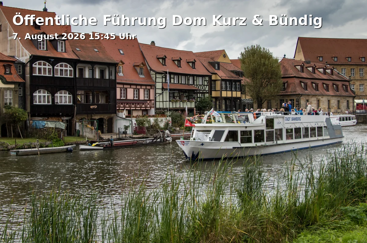 Event: Public Tour of the Cathedral Brief & Concise in Domplatz 5, 96049 Bamberg on 7. August 2026