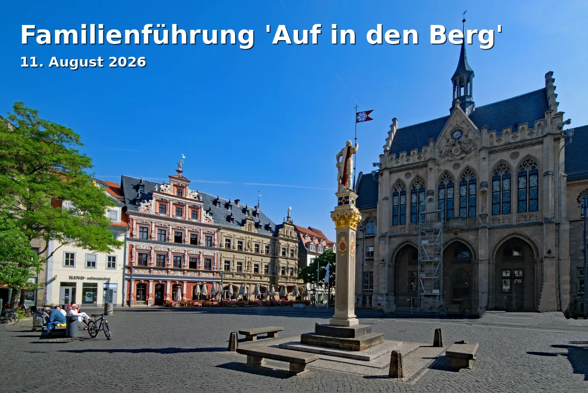 Event: Family Tour 'Up the Mountain' in Zitadelle Petersberg, Petersberg 1, Erfurt on 11. August 2026