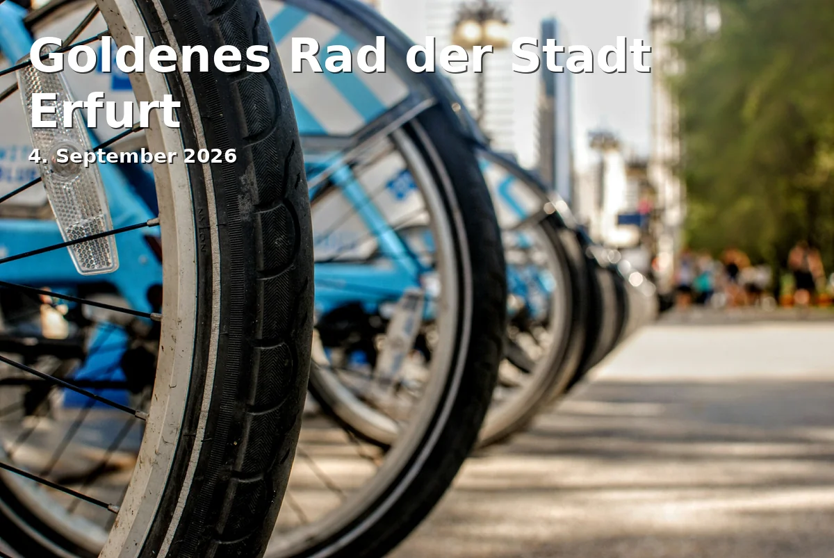 Event: Golden Wheel of the City of Erfurt in Radrennbahn Andreasried, Johannesplatz 100, 99084 Erfurt on 4. September 2026