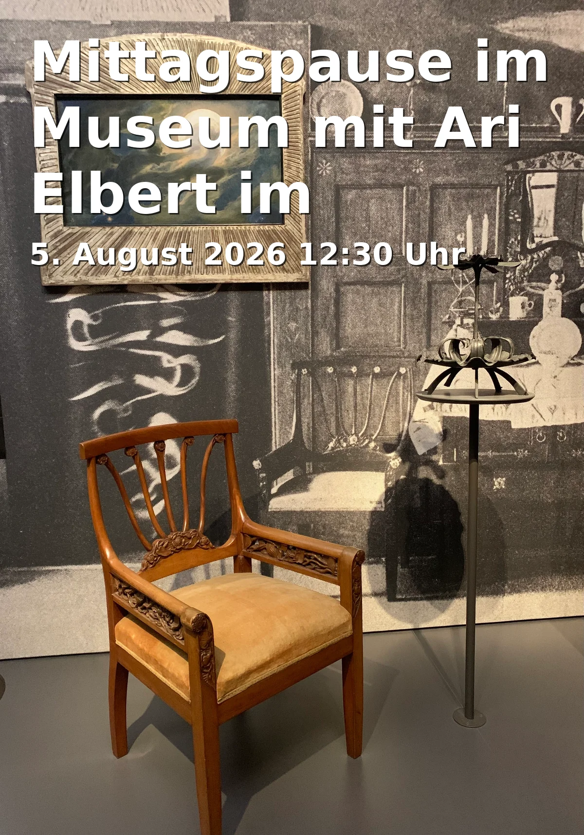 Event: Lunch Break at the Museum with Ari Elbert at the Municipal Museum Braunschweig in Städtisches Museum Braunschweig, Steintorwall 14, 38100 Braunschweig on 5. August 2026