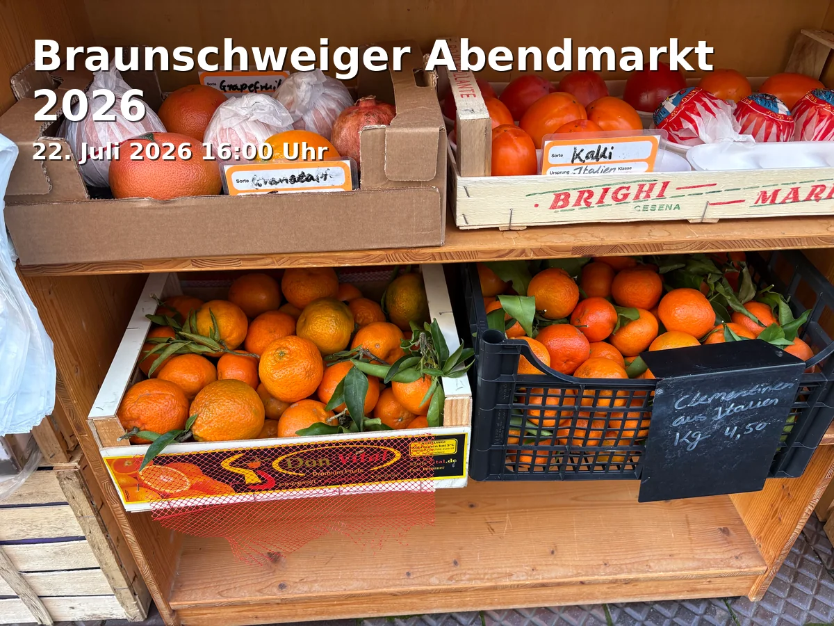 Event: Braunschweig Evening Market 2026 in Platz der Deutschen Einheit, Platz der Deutschen Einheit , 38100, Braunschweig on 22. July 2026