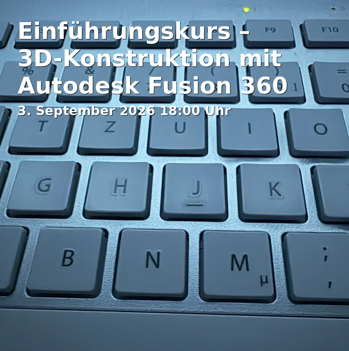 Einführungskurs – 3D-Konstruktion mit Autodesk Fusion 360