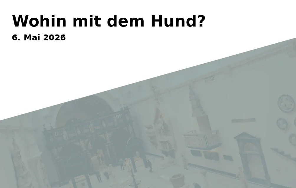 Event: Wohin mit dem Hund? in Museum für Sepulkralkultur, Weinbergstraße 25, 34117 Kassel on 6. Mai 2026