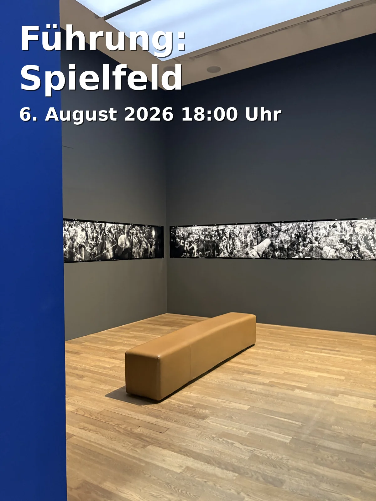 Guided Tour: Spielfeld
