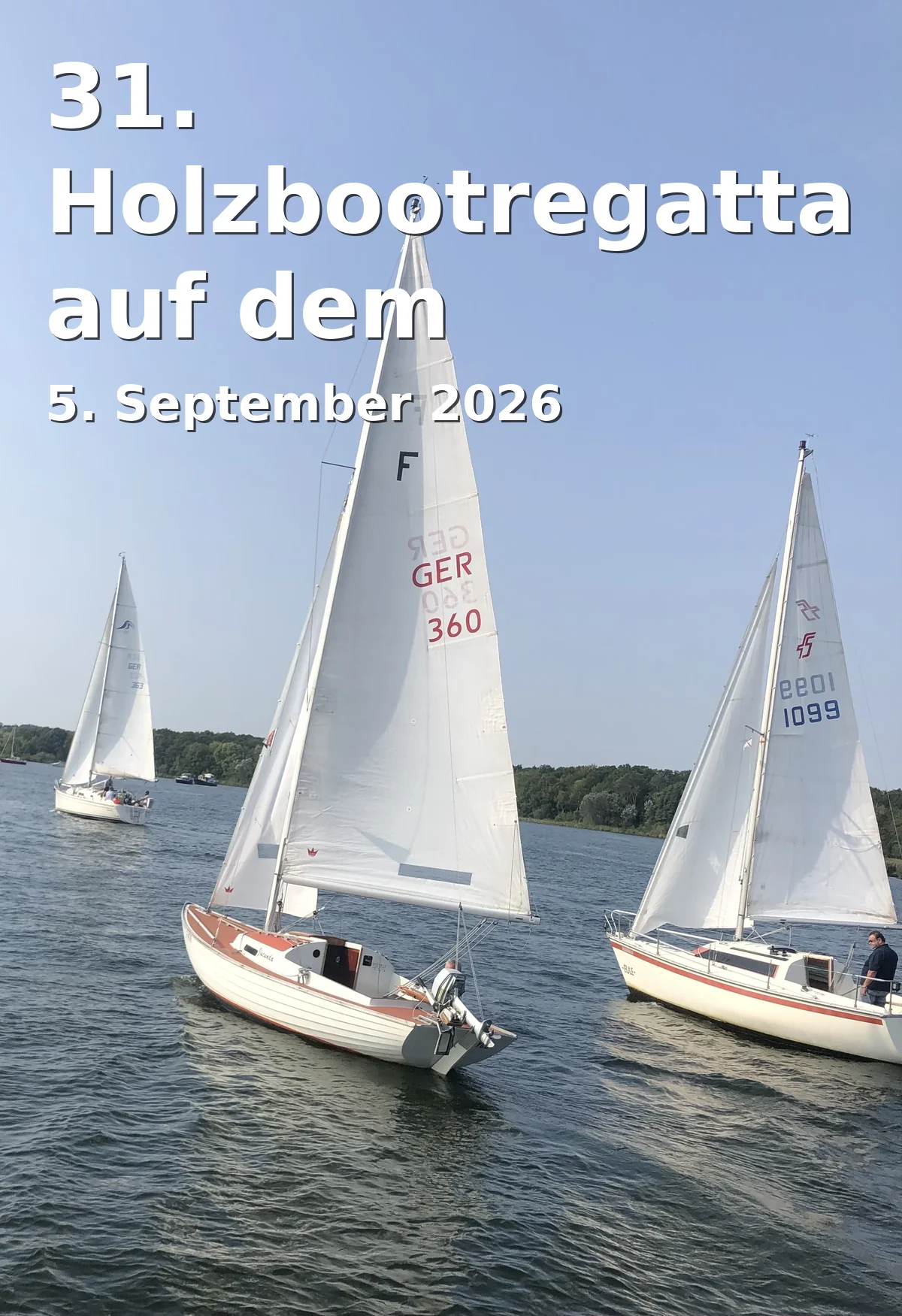 Event: 31st Wooden Boat Regatta on Lake Schwerin in Werderstraße 120, Schwerin on 5. September 2026