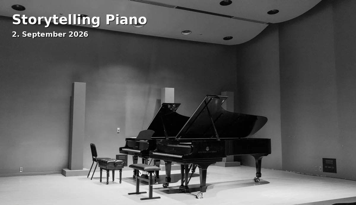 Event: Storytelling Piano in Stadthalle Cottbus, Berliner Platz 6, 03046 Cottbus on 2. September 2026