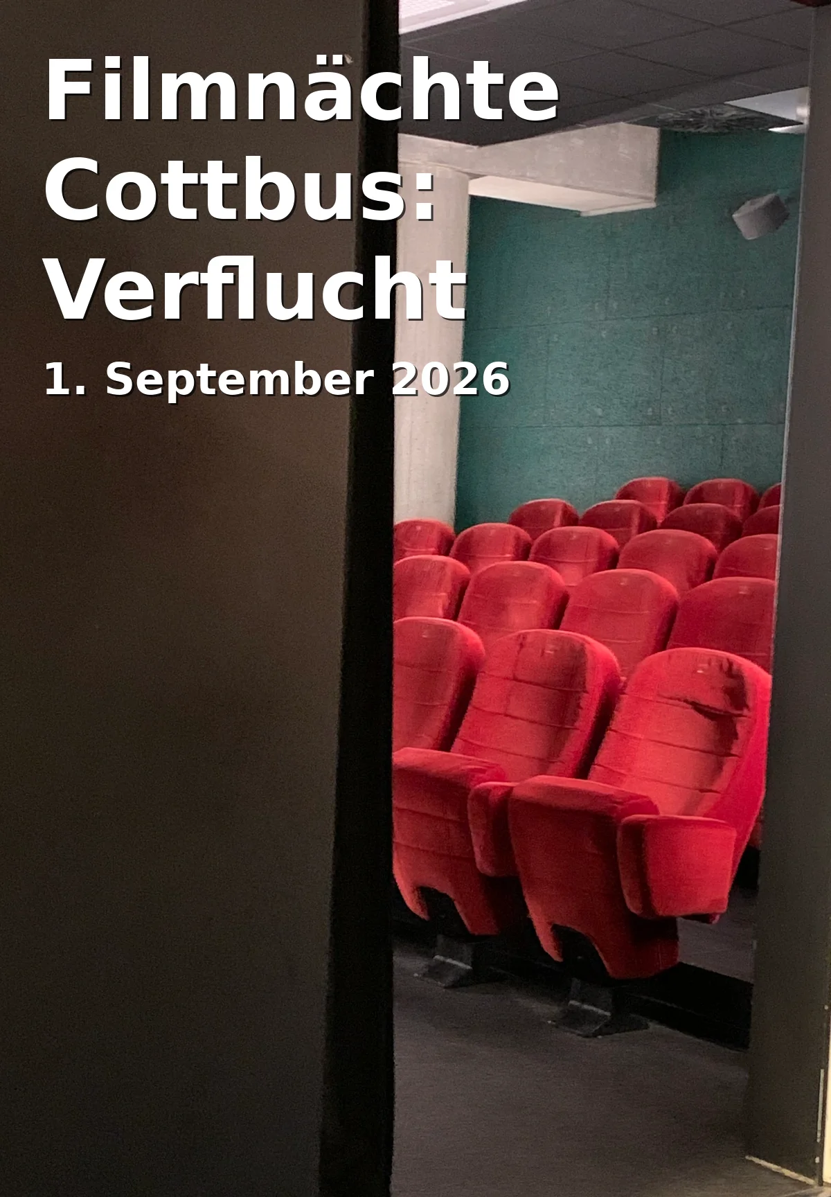 Event: Filmnächte Cottbus: Verflucht normal