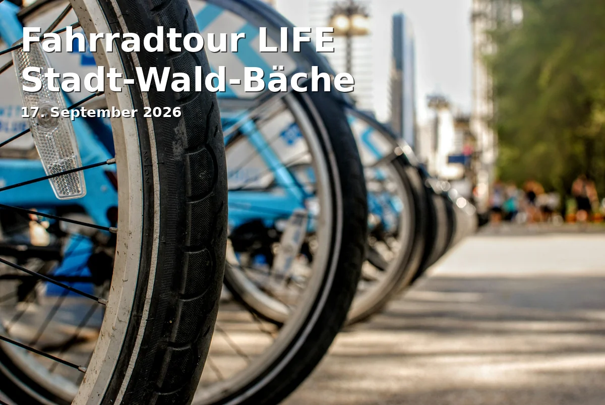Event: Fahrradtour LIFE Stadt-Wald-Bäche in Forstmuseum Waldpavillon, Rote-Torwall-Str. 29, Augsburg on 17. September 2026