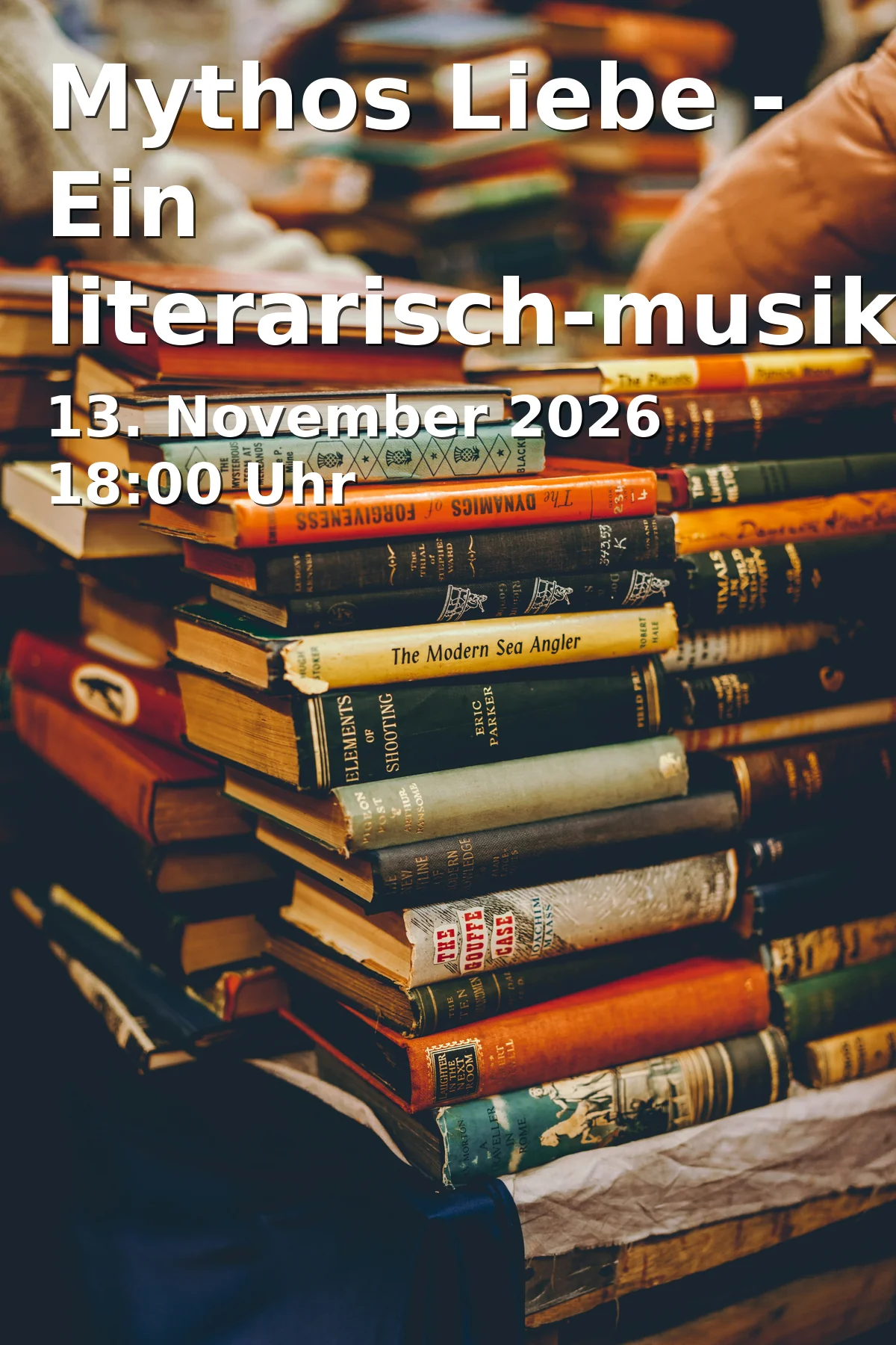 Event: Mythos Liebe - Ein literarisch-musikalischer Dialog