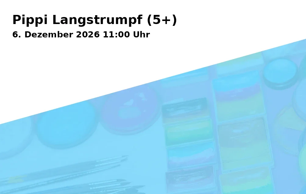 Event: Pippi Langstrumpf (5+)