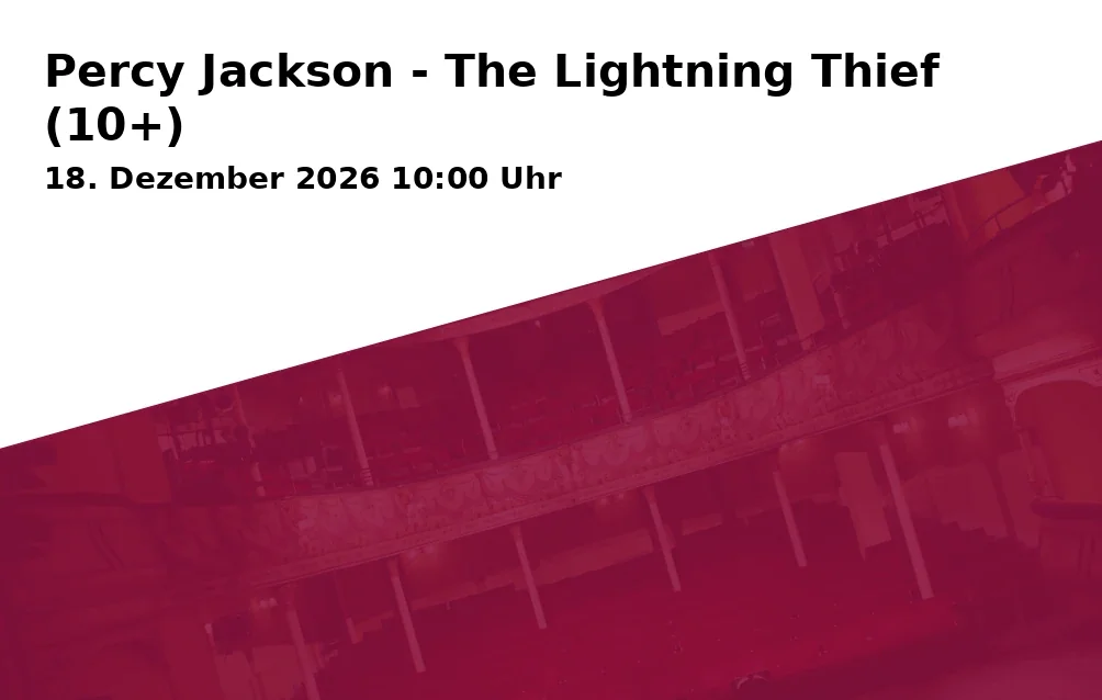 Event: Percy Jackson - The Lightning Thief (10+)