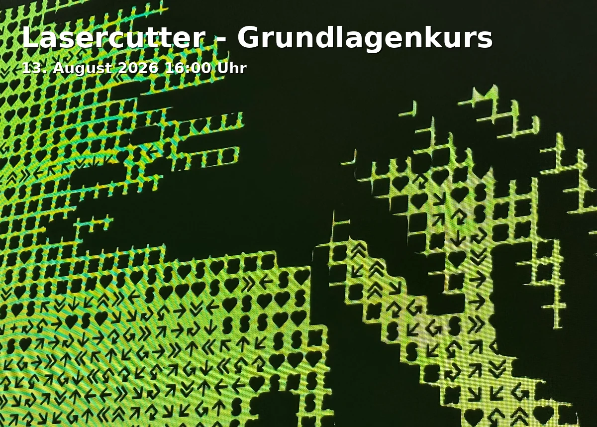 Event: Lasercutter - Grundlagenkurs in makerspace Braunschweig, Hamburger Str. 49, 38114, Braunschweig on 13. August 2026
