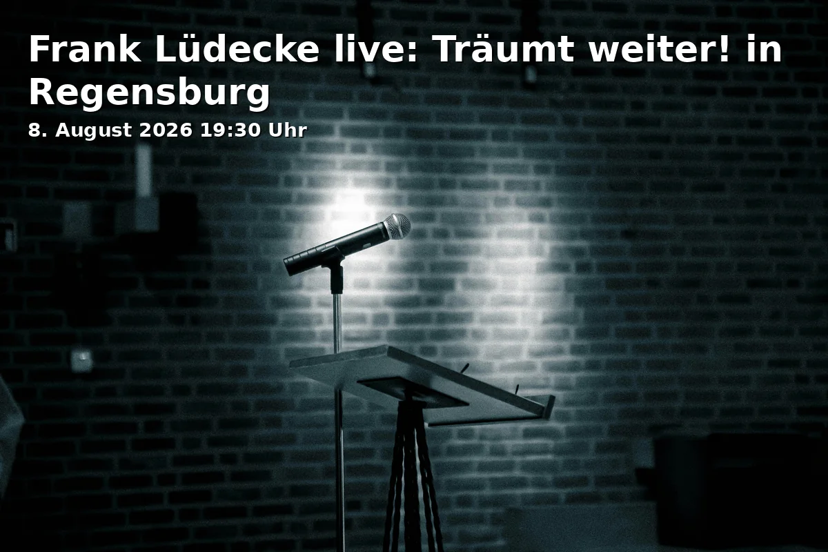 Event: Frank Lüdecke live: Keep Dreaming! in Regensburg in STATT-THEATER Kleinkunstbühne, Winklergasse 16, 93047 Regensburg on 8. August 2026