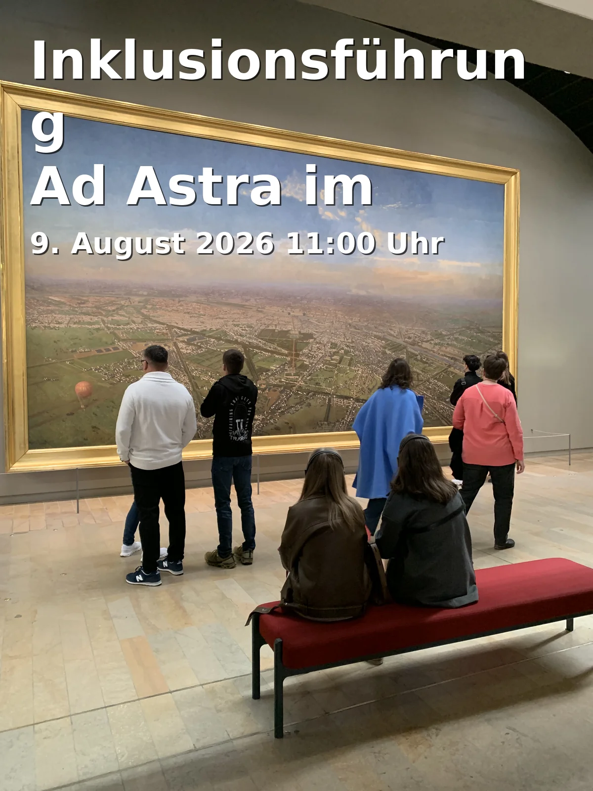 Event: Inclusion Tour Ad Astra at the Historical Museum Regensburg in Historisches Museum, Dachauplatz 2-4, 93047 Regensburg on 9. August 2026
