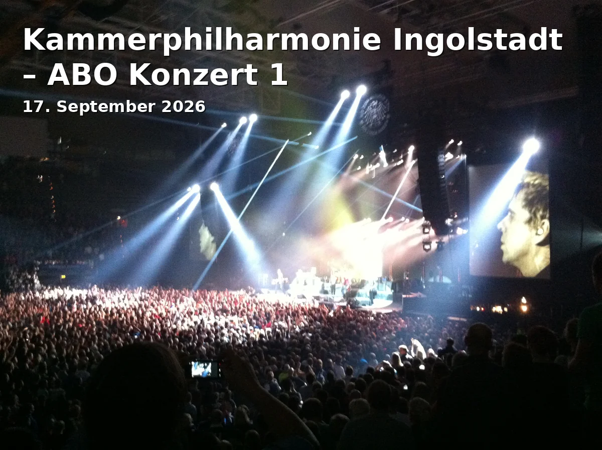 Kammerphilharmonie Ingolstadt – ABO Konzert 1