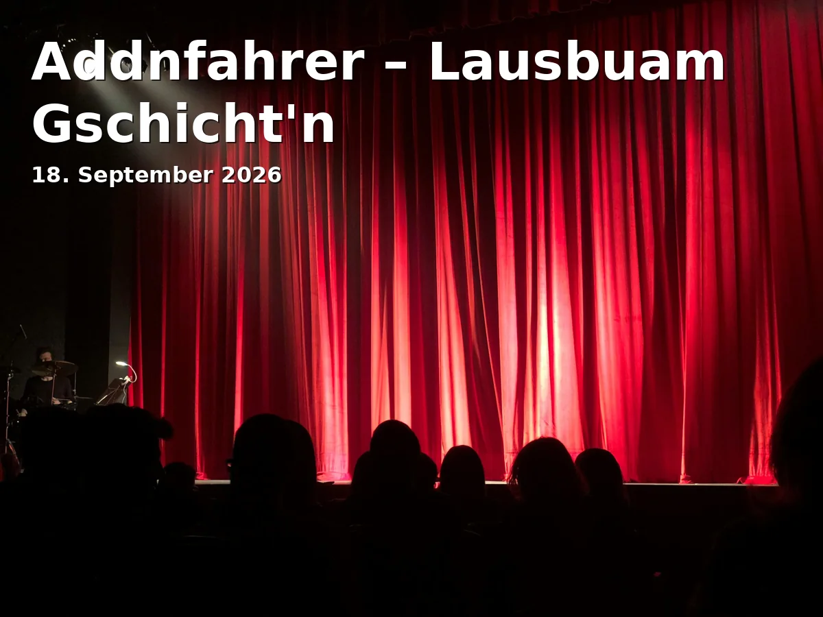 Addnfahrer – Lausbuam Gschicht'n