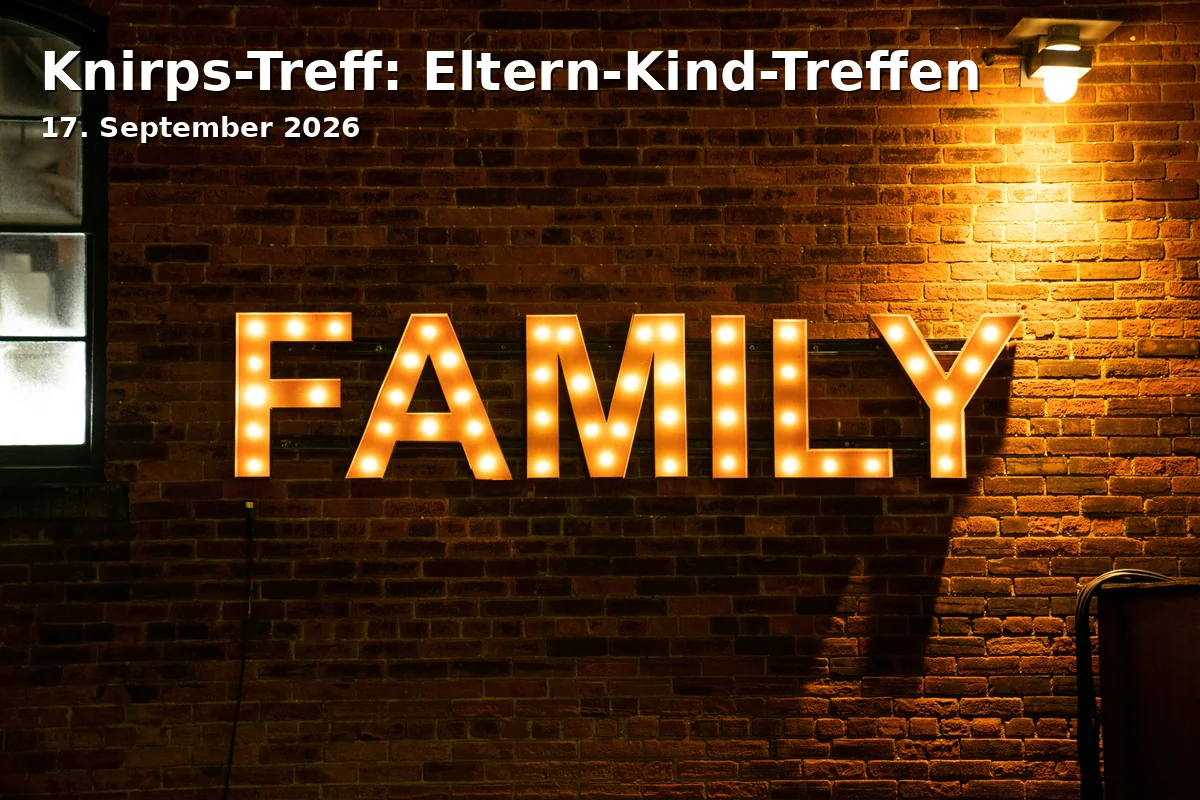 Event: Knirps-Treff: Eltern-Kind-Treffen in Familienzentrum, Johannes-Rau-Allee, Gelsenkirchen on 17. September 2026