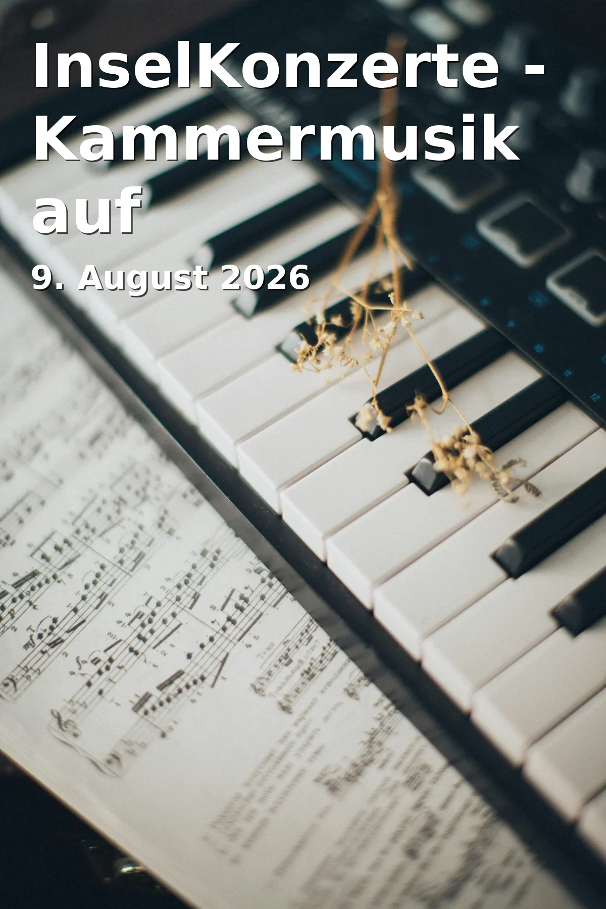 Event: InselKonzerte - Kammermusik auf Herrenchiemsee III in Bibliothekssaal Herrenchiemsee, Herrenchiemsee, Chiemgau on 9. August 2026