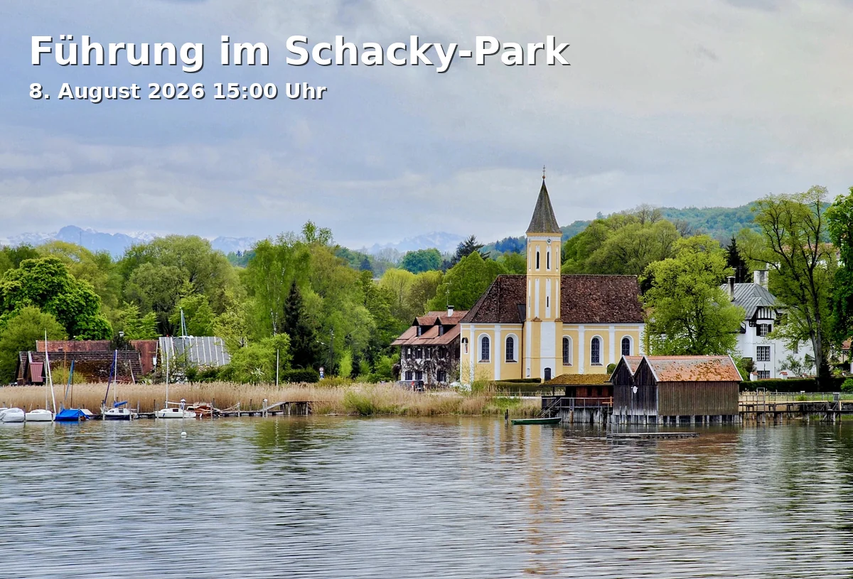 Event: Führung im Schacky-Park in Vogelherdstraße, 86911 Dießen am Ammersee on 8. August 2026