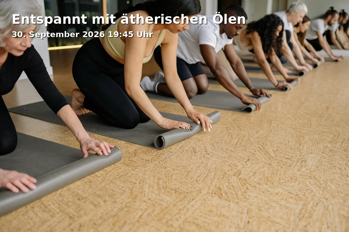 Event: Entspannt mit ätherischen Ölen in RW21 Volkshochschule, Entspannungsoase, Richard-Wagner-Straße 21, 95444 Bayreuth on 30. September 2026