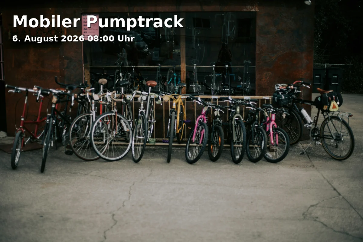 Event: Mobile Pumptrack in Freizeitanlage Paul-Gordan-Straße, Paul-Gordan-Straße, 91052 Erlangen on 6. August 2026