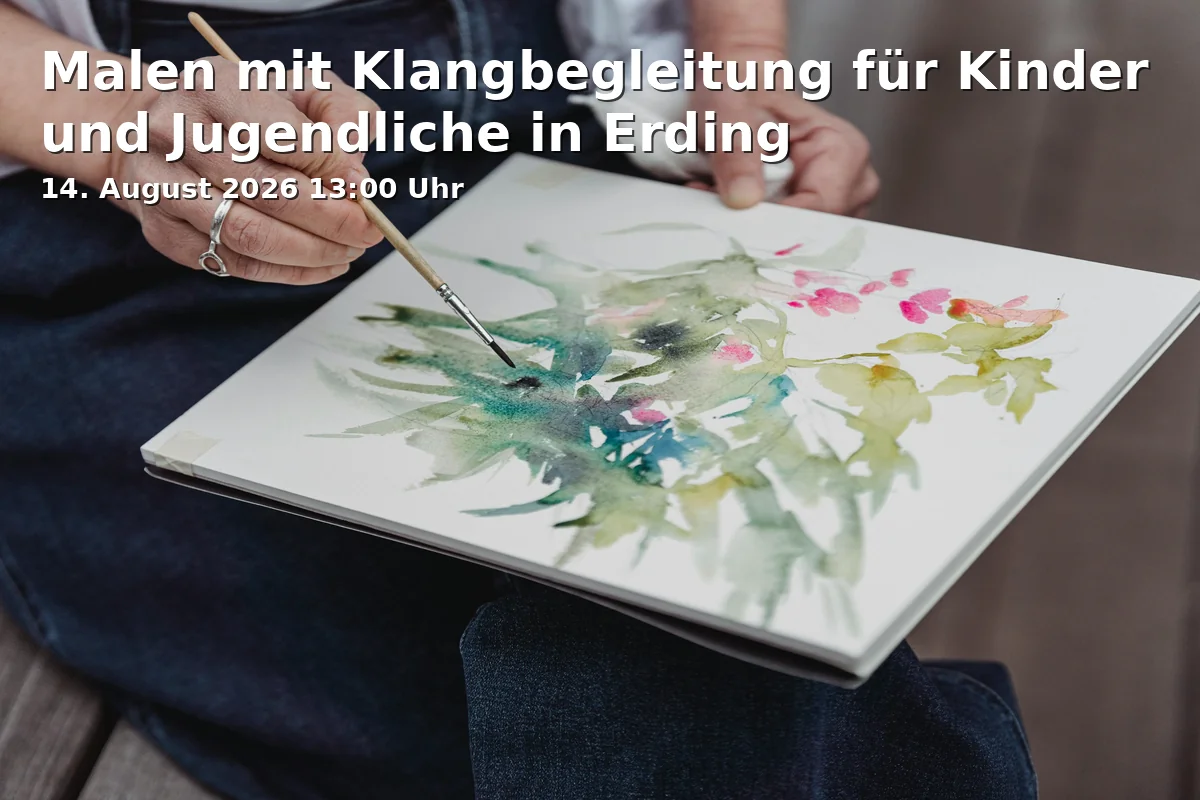 Painting with Sound Accompaniment for Children and Youth in Erding